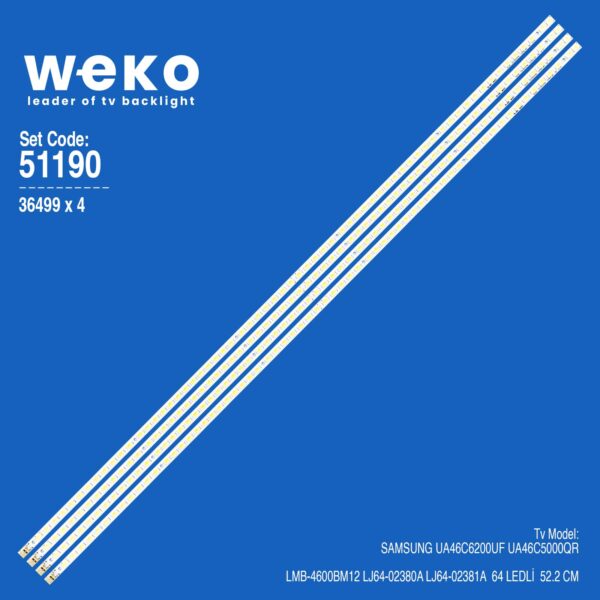 36499X4 LMB-4600BM12 LJ64-02380A LJ64-02381A 4 ADET LED BAR (K0)