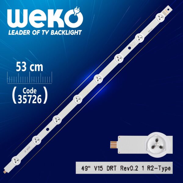 49 V15 DRT REV0.2 1 R2-TYPE - 53 CM 8 LEDLİ - (WK-1196) (K0)