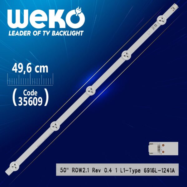 50 ROW2.1 REV 0.4 1 L1-TYPE 6916L-1241A - 49.6 CM 5 LEDLİ - (WK-509) (K0)
