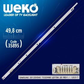 SAMSUNG 2012SVS40 7032NNB LEFT56 2D REV1.1 120317 - 49.8 CM 56 LEDLİ (WK-1357) (K0)