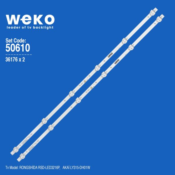 WKSET-5610 36176X2 JS-D-AP3216-062EC - HL-24320A28-070  2 ADET LED BAR (K0)