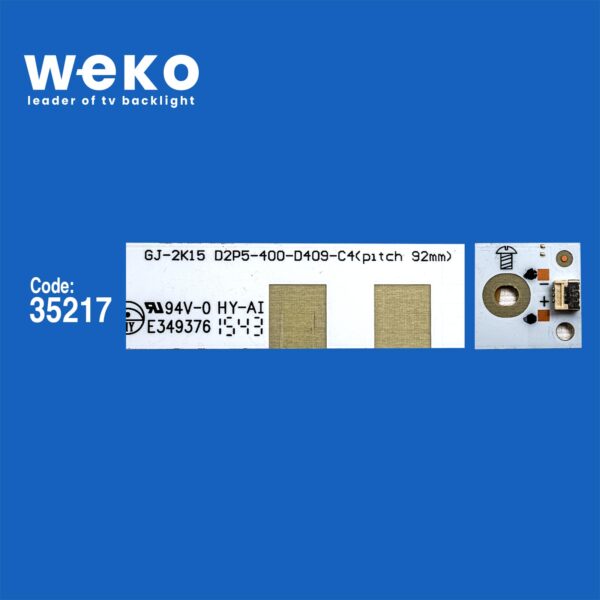 WKSET-5750 35217X4 GJ-2K15 D2P5-400-D409-C4 (PITCH 92MM) 4 ADET LED BAR (K0) - Görsel 2