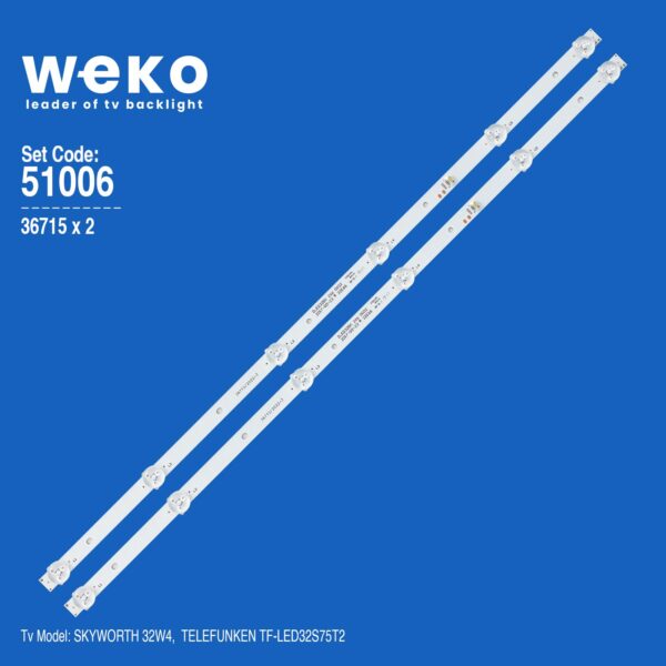 WKSET-6006 36715X2 DLED32BK 2X6 0002 32E66 JL.D32061330-296AS-M 2 ADET LED BAR (K0)
