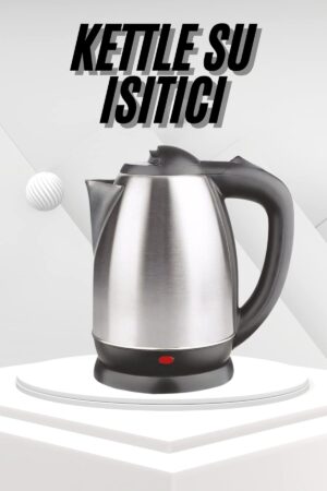 Yeni Nesil Saplı Uzun Ömürlü Paslanmaz Çelik Su Isıtıcı Kettle
