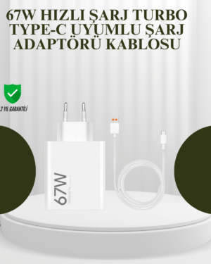 67W Güçlü Şarj Adaptörü ve Turbo Kablo Uzun Ömürlü Dayanıklı Tasarım