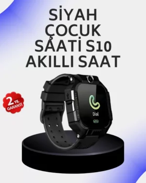 S10 Akıllı Çocuk Saati Siyah Tasarım Adımsayar ve Alarm Fonksiyonu