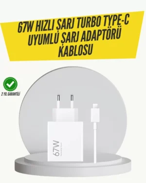 67W Turbo Hızlı Şarj Adaptörü ve Type-C Kablo Güvenli Şarj Teknolojisi