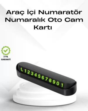 Fosforlu Işıltı ile Araç İçi Telefon Numaratörü – Güvenli Parkın Anahtarı