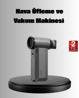 Çok Fonksiyonlu Şarjlı Hava Üfleme ve Vakum Makinesi