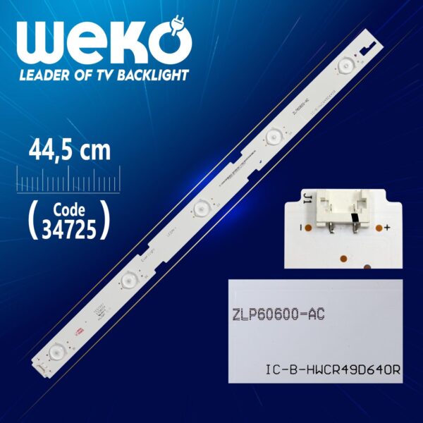 IC-B-HWCR49D640R - ZLP60600-AC - 44.5 CM 5 LEDLİ - (WK-21)