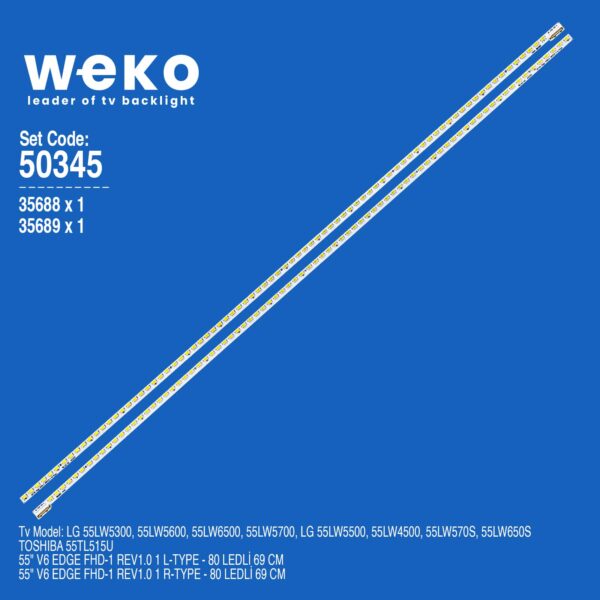 5345 35688X1 35689X1 55 V6 EDGE FHD-1 REV1.0 2 ADET LED BAR (80LED)