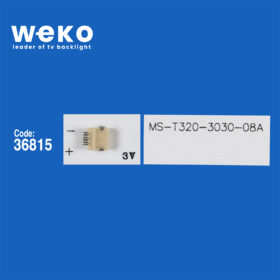 6010 36815X2 MS-T320-3030-08A MC-32A06X   2 ADET LED BAR (3V6LED57,5CM)