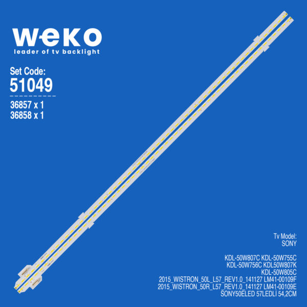 6049 36857X1 36858X1 2015_WISTRON_50L/R_L57_REV1.0_141127 2 ADET LED BAR (57LED)