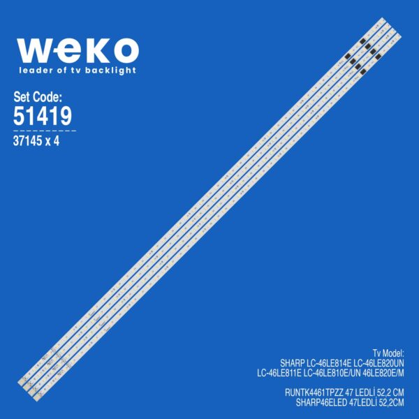 6419 37145X4 RUNTK4461TPZZ  4  ADET LED BAR (47LED)