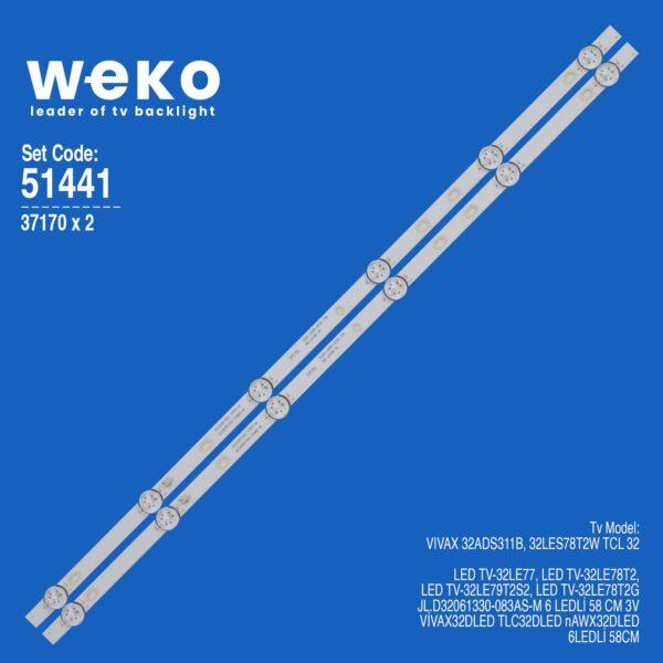 6441 37170X2 JL.D32061330-083AS-M  2 ADET LED BAR (3V6LED58CM)