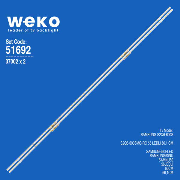 6692 37002X2 S2Q6-600SM0-R0  2 ADET LED BAR TWO COLOR (İKİ RENK) (56LED)