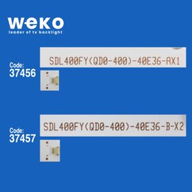 6792 37456X1 37457X2 SDL400FY(QD0-400)_40E36_A/B 3 ADET LED BAR