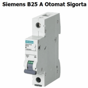 SIEMENS B25 SİGORTA (K0)